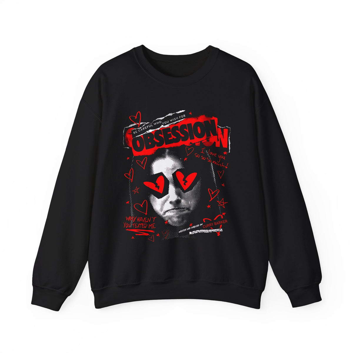 Be Careful Who You Wish For Sweatshirt