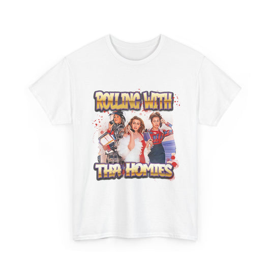Rolling with Tha Homies Tee